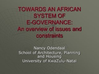 TOWARDS AN AFRICAN SYSTEM OF E-GOVERNANCE: An overview of issues and constraints