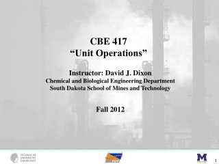 CBE 417 “Unit Operations”