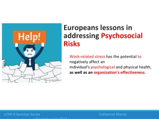 Europeans lessons in addressing Psychosocial Risks