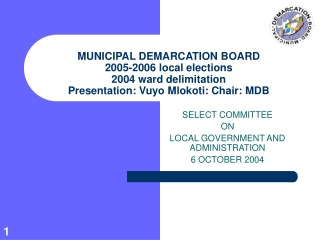 SELECT COMMITTEE ON LOCAL GOVERNMENT AND ADMINISTRATION 6 OCTOBER 2004