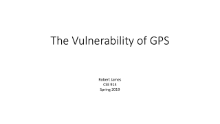 The Vulnerability of GPS