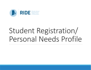 Student Registration/ Personal Needs Profile