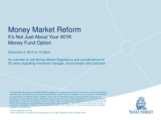 Money Market Reform It’s Not Just About Your 401K Money Fund Option