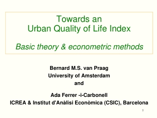 Towards an Urban Quality of Life Index Basic theory &amp; econometric methods