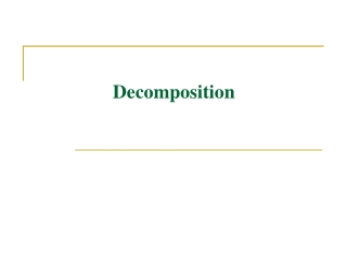 Decomposition