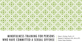 Mindfulness Training for Persons Who Have Committed a Sexual Offense