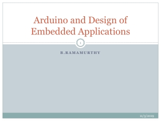 Arduino and Design of Embedded Applications