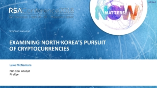 Examining NORTH KOREA’s pursuit of CryptoCurrencies