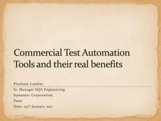 Commercial Test Automation Tools and their real benefits