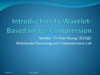 Introduction to Wavelet-Based Image Compression