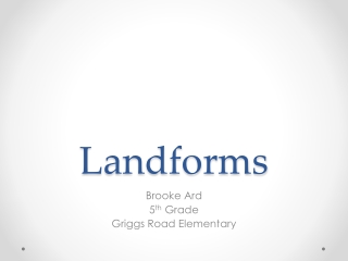 Landforms