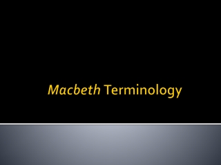 Macbeth Terminology