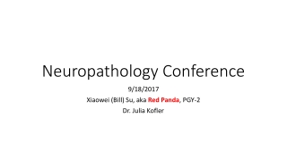 Neuropathology Conference