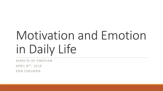 Motivation and Emotion in Daily Life