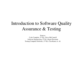 Introduction to Software Quality Assurance &amp; Testing