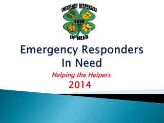 Emergency Responders In Need