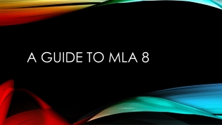 A Guide to mla 8