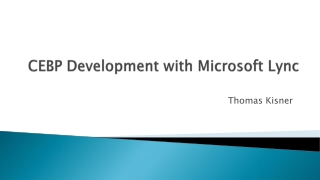 CEBP Development with Microsoft Lync