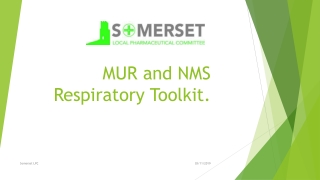 MUR and NMS Respiratory Toolkit .