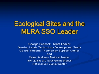 Ecological Sites and the MLRA SSO Leader