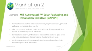 PROPOSED: MIT Automated PV Solar Packaging and 			Installation Initiative (MAPSPII)