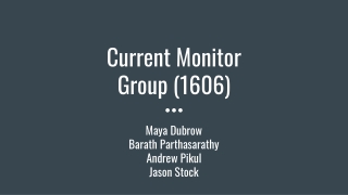 Current Monitor Group (1606)