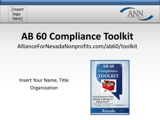 AB 60 Compliance Toolkit AllianceForNevadaNonprofits/ab60/toolkit