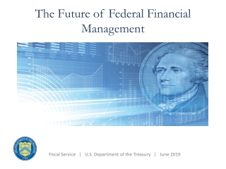 The Future of Federal Financial Management