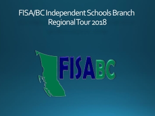 FISA/BC Independent Schools Branch Regional Tour 2018