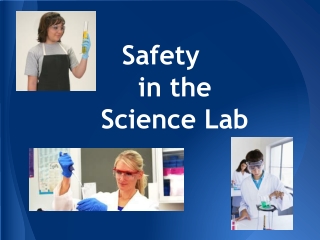 Safety in the Science Lab