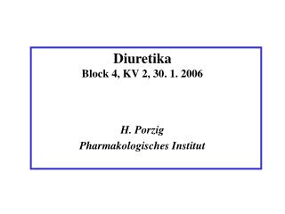 Diuretika Block 4, KV 2, 30. 1. 2006