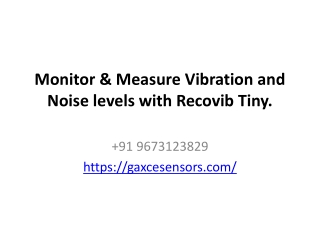 Monitor & Measure Vibration and Noise levels with Recovib Tiny