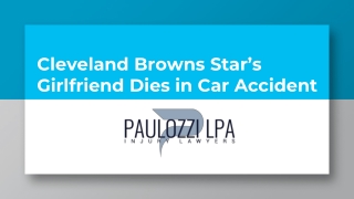 Cleveland Browns Star’s Girlfriend Dies in Car Accident