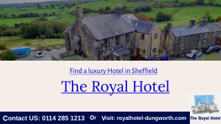 Essential tips to find a luxury hotel in Sheffield