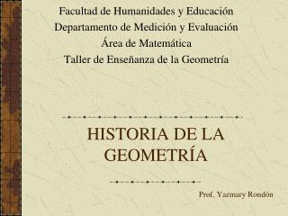 HISTORIA DE LA GEOMETRÍA