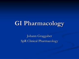 GI Pharmacology