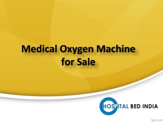 Medical Oxygen Machine for sale, Buy Oxygen Machine Online - Hospitalbedindia