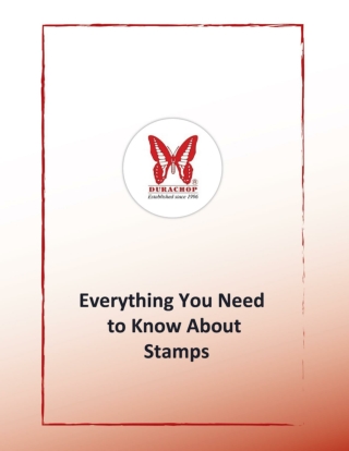 Everything You Need to Know about Stamps
