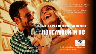 Safety Tips for Traveling on Your Honeymoon in DC - (800) 942-6281