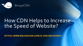 How CDN Helps to Increase the Speed of Website?