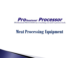 Shop Wide Range of Meat Processing Equipment Online