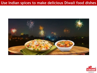 Diwali food dishes for memorable Diwali gathering