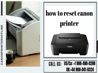 Reset Canon Printer | Call 1-888-480-0288 | 24/7 Service