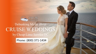 Debunking Myths About Cruise Weddings by Limo Service DC
