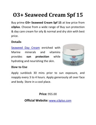 O3 Seaweed Cream Spf 15