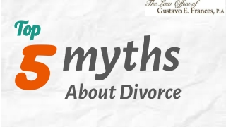 Top 5 Myths About Divorce