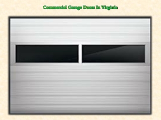 Commercial Garage Doors In Virginia