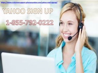 Reach the experts of our Yahoo sign up team to fix the technical woes
