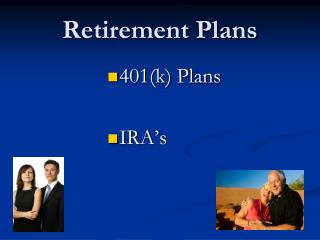 Retirement Plans