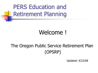 PERS Education and Retirement Planning
